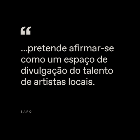 White text on a black background reads: "...pretends to establish itself as a space for showcasing the talent of local artists." The word "SAPO" appears in small letters at the bottom left.